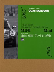 良書網 Ｍｉｎｉ　ｔｏ　ＭＩＮＩ：グレートミニの革命　１９５９－２００５：ｌａ　ｓｔｏｒｉａ，ｉ　ｍｏｄｅｌｌｉ，ｉｌ　ｍｉｔｏ 出版社: 二玄社 Code/ISBN: 9784544400083