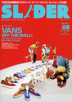 良書網 SLIDER Skateboard Culture Magazine Vol.08 (2011 AUTUMN) 出版社: ネコ・パブリッシング Code/ISBN: 9784777011971