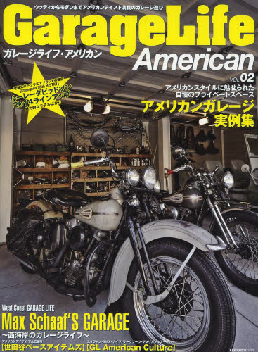 良書網 Garage Life Amerian Vol.02 出版社: ネコ・パブリッシング Code/ISBN: 9784777015627