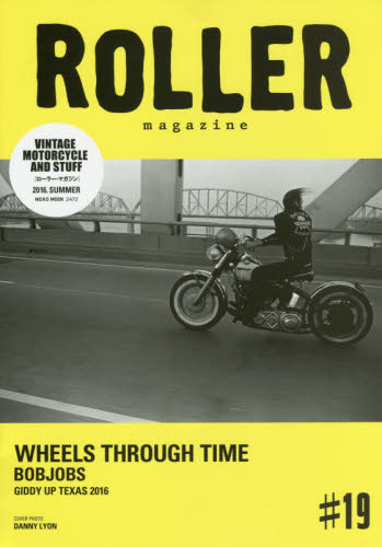良書網 ROLLER magazine #19 出版社: ネコ・パブリッシング Code/ISBN: 9784777019724