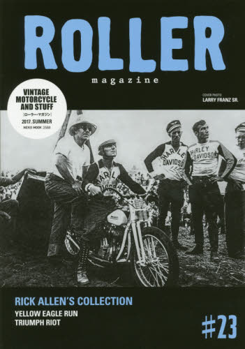 良書網 ROLLER magazine #23 出版社: ネコ・パブリッシング Code/ISBN: 9784777020881