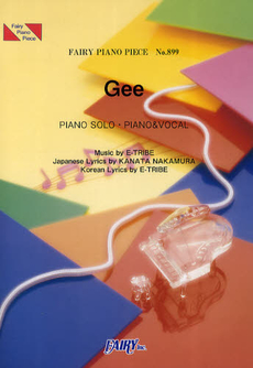 良書網 Ｇｅｅ　ＰＩＡＮＯ　ＳＯＬＯ・ＰＩＡＮＯ　＆　ＶＯＣＡＬ 出版社: フェアリー Code/ISBN: 9784777612154