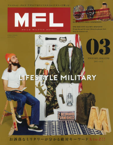 良書網 ＭＦＬ　ライフスタイルミリタリー　Ｖｏｌ．０３ 出版社: 三栄書房 Code/ISBN: 9784779630118