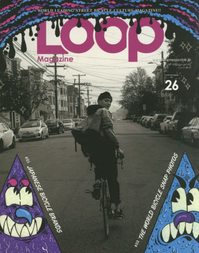 良書網 ＬＯＯＰ　Ｍａｇａｚｉｎｅ　ｖｏｌ．２６ 出版社: 三栄書房 Code/ISBN: 9784779637797