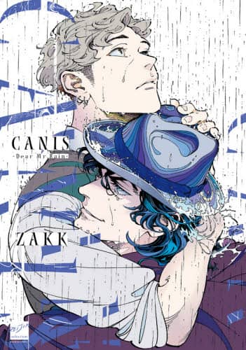 良書網 ＣＡＮＩＳ－Ｄｅａｒ　Ｍｒ．Ｒａｉｎ－ 出版社: 竹書房 Code/ISBN: 9784801971745