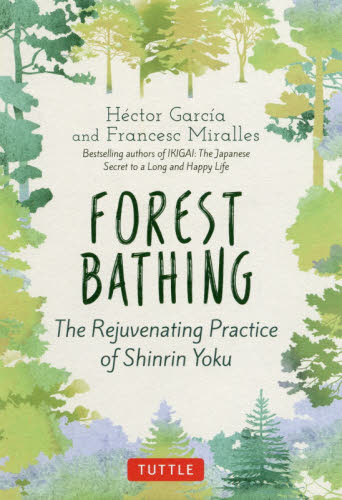 良書網 ＦＯＲＥＳＴ　ＢＡＴＨＩＮＧ　Ｔｈｅ　Ｒｅｊｕｖｅｎａｔｉｎｇ　Ｐｒａｃｔｉｃｅ　ｏｆ　Ｓｈｉｎｒｉｎ　Ｙｏｋｕ 出版社: チャールズ・イー・タトル出版 Code/ISBN: 9784805316009