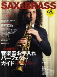 良書網 SAX&BRASS magazine サックス＆ブラス・マガジン 16 (Autumn 2010) 出版社: リットーミュージック Code/ISBN: 9784845618453