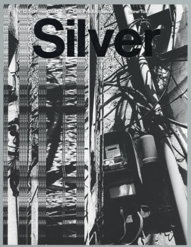 良書網 Ｓｉｌｖｅｒ　Ｎ°１２（２０２１Ｓｕｍｍｅｒ） 出版社: ＴＨＯＵＳＡＮＤ Code/ISBN: 9784863883611