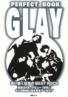 良書網 ＰＥＲＦＥＣＴ　ＢＯＯＫ　ＧＬＡＹ　鳴り響く灰色のＢＥＡＴ　ＲＯＣＫ　結成２４年、デビュー１８年…４人の軌跡に迫る完全アーカイブ 出版社: アイピーコーポレーション Code/ISBN: 9784864251976