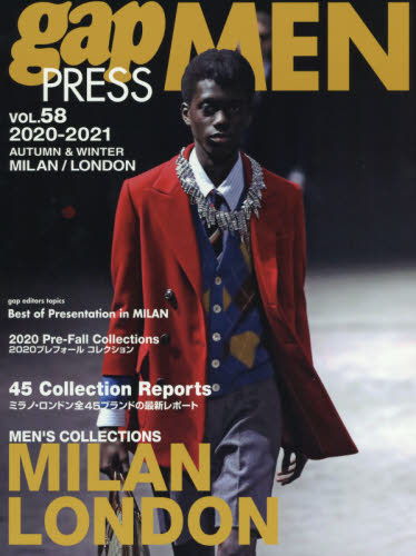 良書網 ｇａｐ　ＰＲＥＳＳ　ＭＥＮ　ｖｏｌ．５８（２０２０－２０２１Ａｕｔｕｍｎ　＆　Ｗｉｎｔｅｒ） 出版社: ＴＯブックス Code/ISBN: 9784864729260