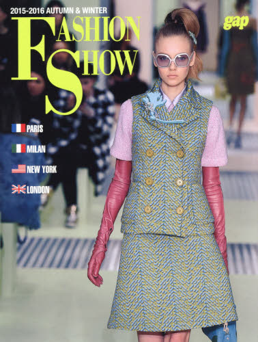 FASHION SHOW 2015~2016AUTUMN & WINTER COLLECTIONS