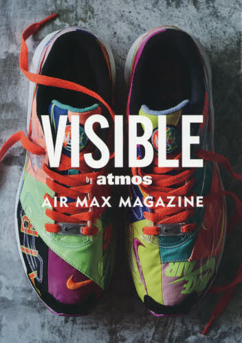 良書網 ＶＩＳＩＢＬＥ　ｂｙ　ａｔｏｍｏｓ　ＡＩＲ　ＭＡＸ　ＭＡＧＡＺＩＮＥ 出版社: 三才ブックス Code/ISBN: 9784866731148