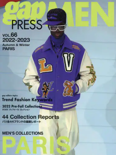 良書網 ｇａｐ　ＰＲＥＳＳ　ＭＥＮ　ｖｏｌ．６６（２０２２－２０２３Ａｕｔｕｍｎ　＆　Ｗｉｎｔｅｒ） 出版社: ＴＯブックス Code/ISBN: 9784866994352