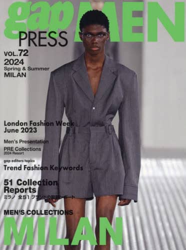 ｇａｐ　ＰＲＥＳＳ　ＭＥＮ　ｖｏｌ．７２（２０２４Ｓｐｒｉｎｇ　＆　Ｓｕｍｍｅｒ）