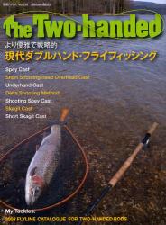 良書網 The Two‐handed 別冊つり人 出版社: つり人社 Code/ISBN: 9784885360886