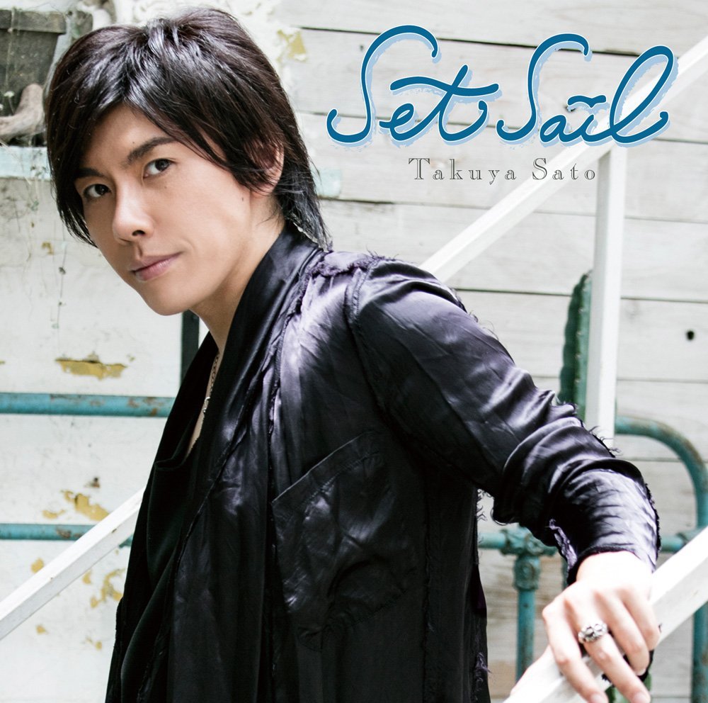 佐藤拓也<br>Set Sail