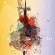 良書網 L’Arc～en～Ciel<br/>L’Arc～en～Ciel　Tribute 出版社: キューンミュージッ Code/ISBN: KSCL2070