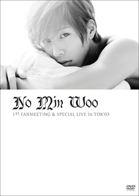 良書網 魯敏宇<br>ノ・ミヌ 1st FANMEETING & SPECIAL LIVE in TOKYO 出版社: ユニバーサルJ Code/ISBN: MNPS-74