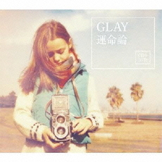 良書網 GLAY<br/>GLAY／運命論（CD+DVD） 出版社: ポニーキャニオ Code/ISBN: PCCN3