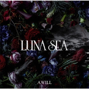 LUNA SEA<br>A　WILL＜通常盤＞