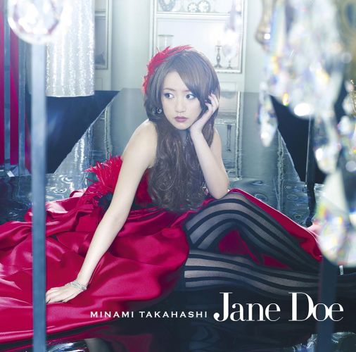 良書網 高橋みなみ<br/>Jane Doe (Type B) ［CD+DVD］ 出版社: NAYUTAWAVE　RECORD Code/ISBN: UPCH80310