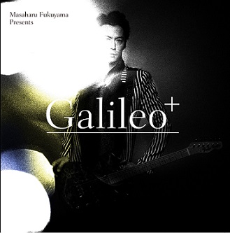 福山雅治<br>V.A / Produced by Masaharu Fukuyama 「Galileo+」<br> ＜通常盤＞