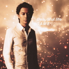 福山雅治<br/>Beautiful　life／GAME