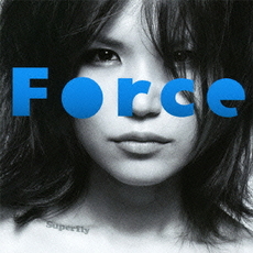 良書網 Superfly<br/>Force 出版社: ワーナーミュージック・ジャパ Code/ISBN: WPCL11226