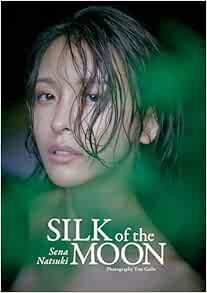 奈月セナ写真集 SILK of the MOON